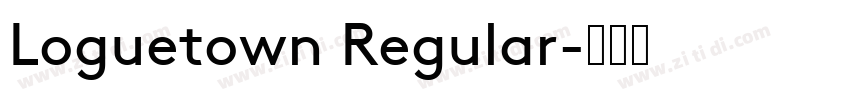 Loguetown Regular字体转换